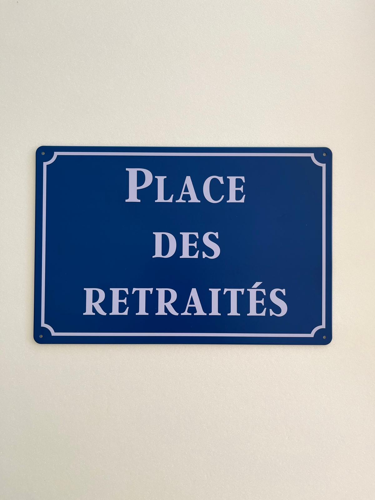 PLAQUE MÉTAL PLACE RETRAITEE 30X20 CM - PLAQUE DECORATIVE (8905410380116)