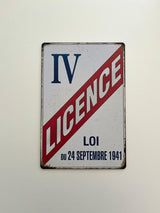 PLAQUE MÉTAL LICENCE 30X20 CM - PLAQUE DECORATIVE