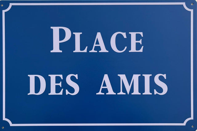 PLAQUE MÉTAL PLACE DES AMIS 30X20 CM - PLAQUE DECORATIVE (8905399861588)