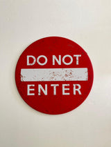 PLAQUE RONDE MÉTAL DO NOT ENTER 30 CM - PLAQUE DECORATIVE (8904705737044)