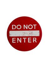 PLAQUE RONDE MÉTAL DO NOT ENTER 30 CM - PLAQUE DECORATIVE (8904705737044)