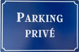 PLAQUE MÉTAL PARKING PRIVÉ 30X20 CM - PLAQUE DECORATIVE (8905333145940)